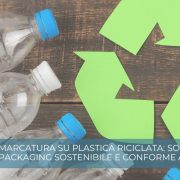 Marcatura su plastica riciclata